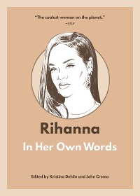 Cover Rihanna: In Her Own Words