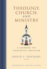 Cover Theology, Church, and Ministry
