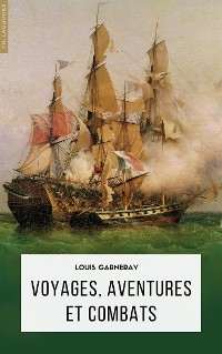 Cover Voyages, aventures et combats