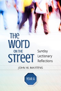 Cover The Word on the Street, Year A