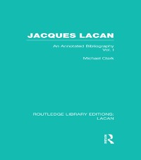 Cover Jacques Lacan (Volume I) (RLE: Lacan)