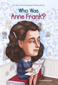 Cover Who Was Anne Frank?