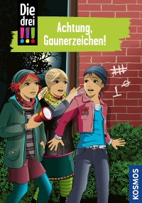 Cover Die drei !!!, 77, Achtung, Gaunerzeichen! (drei Ausrufezeichen)