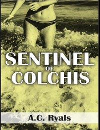 Cover Sentinel of Colchis