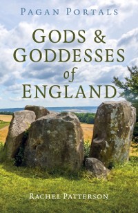 Cover Pagan Portals - Gods & Goddesses of England