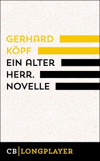 Cover Ein alter Herr. Novelle