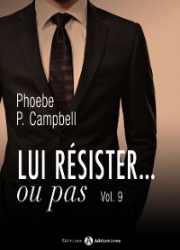 Cover Lui résister... ou pas - 9