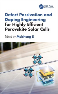 Cover Defect Passivation and Doping Engineering for Highly Efficient Perovskite Solar Cells