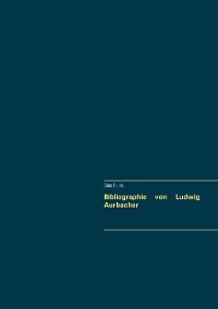 Cover Bibliographie von Ludwig Aurbacher