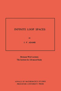 Cover Infinite Loop Spaces (AM-90), Volume 90