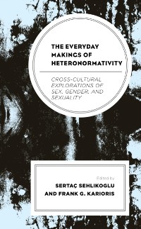 Cover Everyday Makings of Heteronormativity