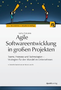 Cover Agile Softwareentwicklung in großen Projekten