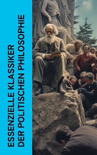 Cover Essenzielle Klassiker der politischen Philosophie