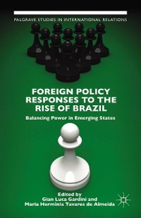 Cover Foreign Policy Responses to the Rise of Brazil