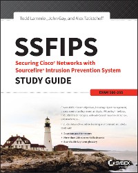 Cover SSFIPS Securing Cisco Networks with Sourcefire Intrusion Prevention System Study Guide