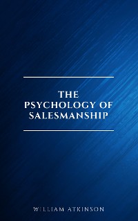 Cover The Psychology of Salesmanship