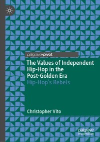 Cover Values of Independent Hip-Hop in the Post-Golden Era