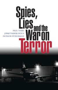 Cover Spies, Lies and the War on Terror
