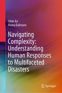 Cover Navigating Complexity: Understanding Human Responses to Multifaceted Disasters