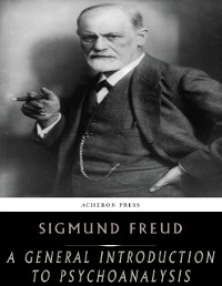 Cover A General Introduction to Psychoanalysis