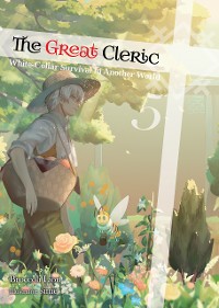 Cover The Great Cleric: Volume 5 (Light Novel)