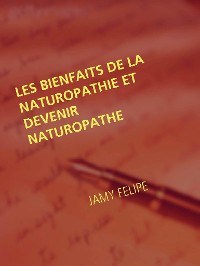 Cover Les bienfaits de la naturopathie et devenir naturopathe