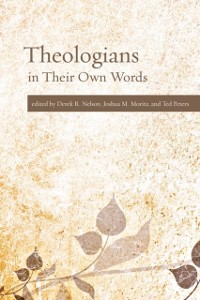 Cover Theologians in Their Own Words