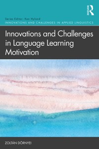 Cover Innovations and Challenges in Language Learning Motivation