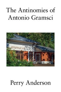 Cover Antinomies of Antonio Gramsci