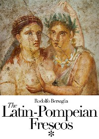 Cover The Latin-Pompeian Frescoes