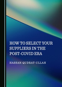 Cover How to Select Your Suppliers in the Post-Covid Era