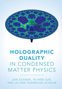 Cover Holographic Duality in Condensed Matter Physics