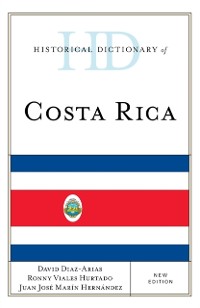 Cover Historical Dictionary of Costa Rica
