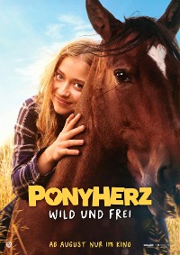 Cover Ponyherz 1: Wild und frei. Das Buch zum Film