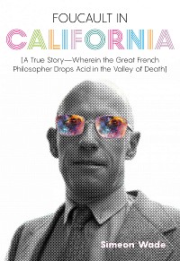 Cover Foucault in California