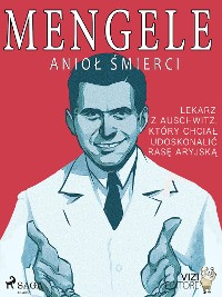 Cover Mengele – anioł śmierci