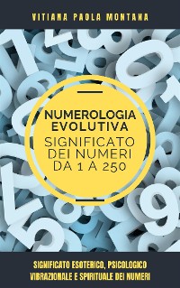 Cover Il Significato dei Numeri da 1 a 250