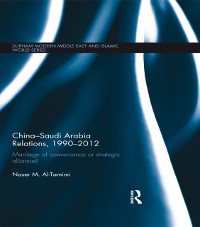 Cover China-Saudi Arabia Relations, 1990-2012