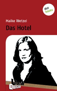 Cover Das Hotel - Literatur-Quickie