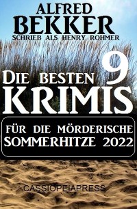 Cover Die besten 9 Krimis für die mörderische Sommerhitze 2022