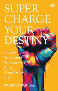 Cover Supercharge Your Destiny