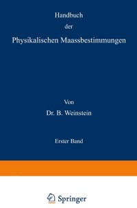 Cover Handbuch der Physikalischen Maassbestimmungen
