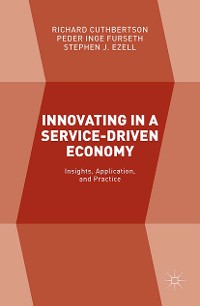 Cover Innovating in a Service-Driven Economy