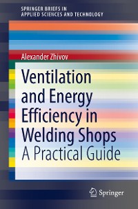 Cover Ventilation and Energy Efficiency in Welding Shops