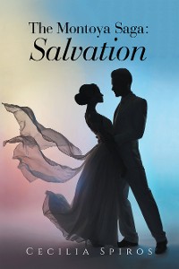 Cover The Montoya Saga: Salvation