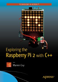 Cover Exploring the Raspberry Pi 2 with C++