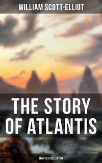 Cover THE STORY OF ATLANTIS (Complete Collection)