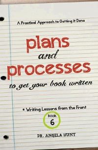 Cover Plans and Processes to Get Your Book Written