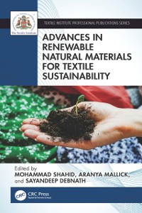 Cover Advances in Renewable Natural Materials for Textile Sustainability