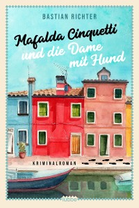 Cover Mafalda Cinquetti und die Dame mit Hund